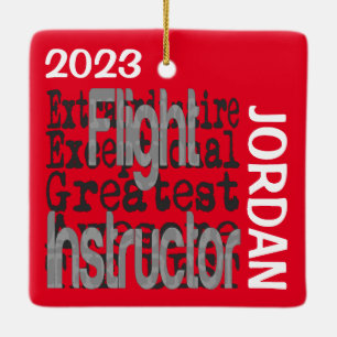 Flight Instructor Extraordinaire CUSTOM Keramikornament