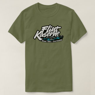 Flint Kaserne Bad Tölz Deutschland T-Shirt