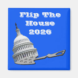 Flip The House Vote Blue 2026 Magnet
