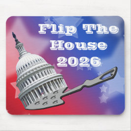 Flip The House Vote Blue 2026 Mousepad