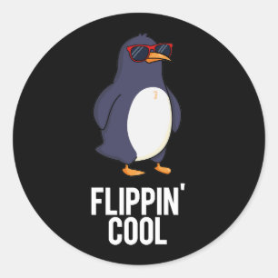 Flippin Cool Funny Pinguin Pun Dark BG Runder Aufkleber