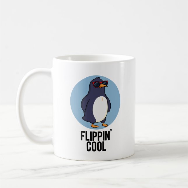 Flippin Cool Funny Pinguin Pun Kaffeetasse (Links)