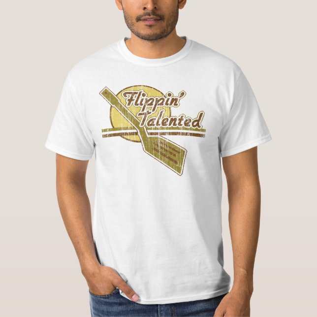 Flippin Talented T-Shirt (Vorderseite)