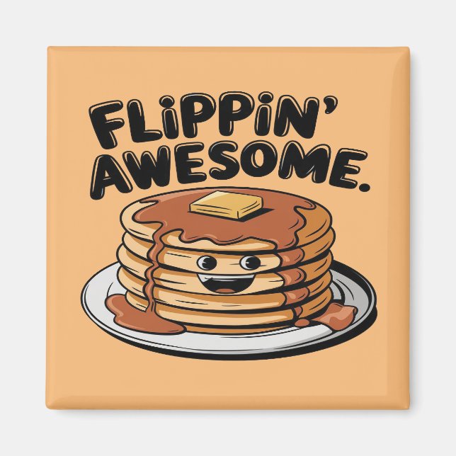 Flippins Phantastisches Pancake Stack Funny Breakf Magnet (Vorne)