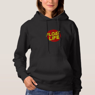Float Life One Wheel Floating Hoodie