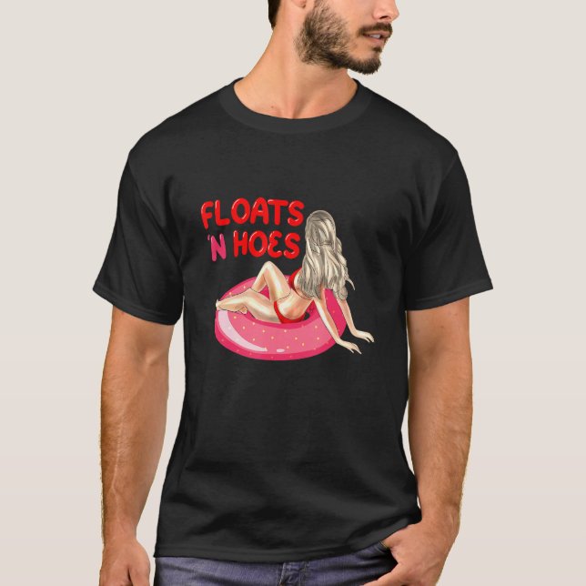 Float Trip Tubing River Floats and Hoes Canoeing T-Shirt (Vorderseite)