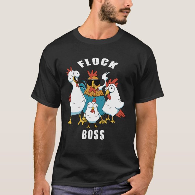 Flock Boss flock Boss Huhn Love  Roosters  4 T-Shirt (Vorderseite)