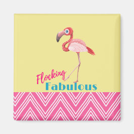 Flocking Fabulous Typografy w/Pink Flamingo Magnet
