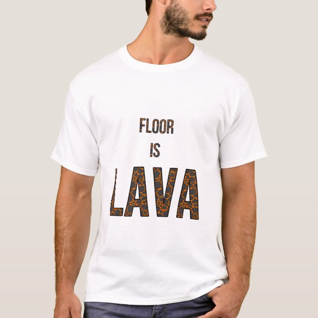 Floor is Lava - Lieblingsspiel T-Shirt (Vorderseite)