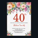 Floral 40. Geburtstag Einladung Rot<br><div class="desc">Blumenladen 40. Geburtstag Einladung für Frauen. Aquarellfarbene Blume Rot, Rosa, Gelb, orange, Lila Blume. Erwachsener zum Geburtstag. 30. 40. 50. 60. 70. 80. 90. 100. 13. 15. 16. 18. 20. Für weitere Anpassungen klicken Sie bitte auf die Schaltfläche "Anpassen" und verwenden Sie unser Designwerkzeug, um diese Vorlage zu ändern.</div>