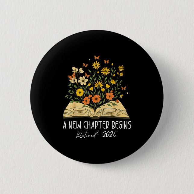 Floral Book A New Chapter Begins Retired Retiremen Button (Vorderseite)