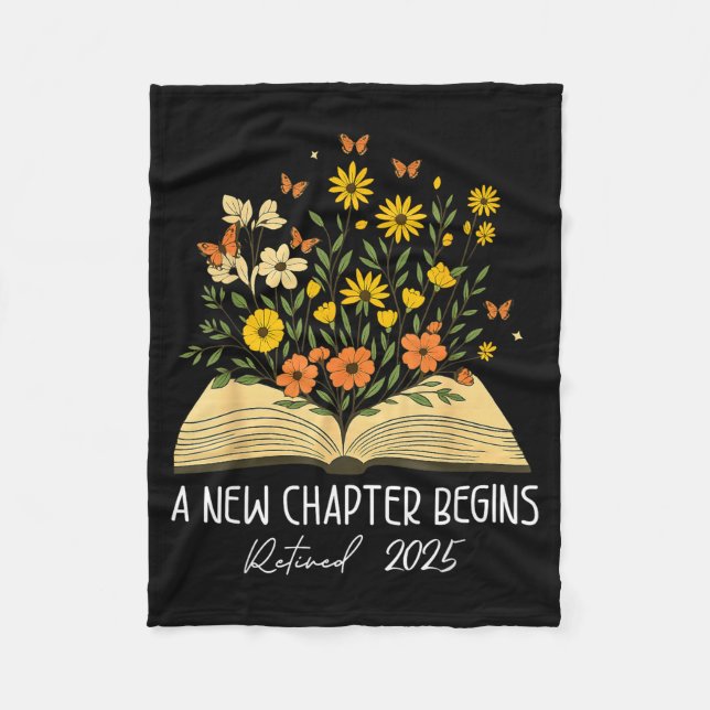 Floral Book A New Chapter Begins Retired Retiremen Fleecedecke (Vorderseite)