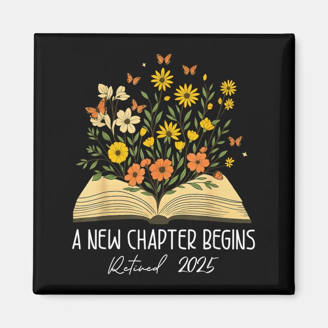 Floral Book A New Chapter Begins Retired Retiremen Magnet (Vorne)