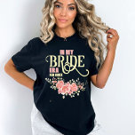 Floral Brie als Brautparty T-Shirt<br><div class="desc">Feiern Sie die bevorstehende zukünftige Braut mit unserem exquisit entworfenen Brautparty T - Shirt in Rosa. Dieser T - Shirt, der die Freude und Vorfreude dieses besonderen Anlasses perfekt einfängt, zeichnet sich durch eine wunderschöne Mischung aus Aquarellfarbe rosa Blume mit dem Sprichwort In meiner Brautzeit mit dem individuellen Hochzeitstag aus....</div>