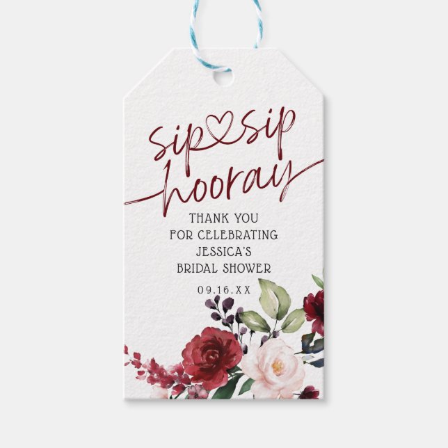 Floral Burgundy Sip Hooray Brautparty Geschenkanhänger (Vorderseite)