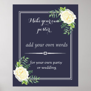 Floral Erstellen Sie Ihr eigenes Plakat