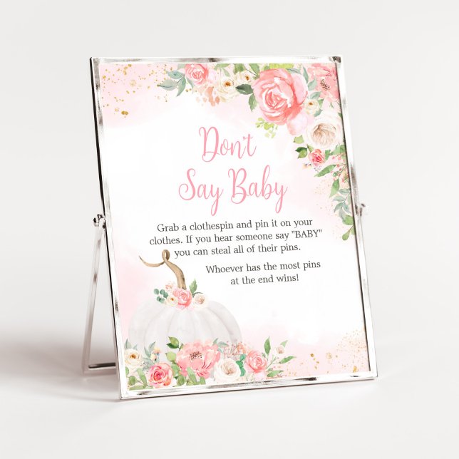 Floral Fall Pumpkin Baby Dusche sagt nicht Baby Poster (Pink Pumpkin Baby Shower Don't Say Baby Sign)