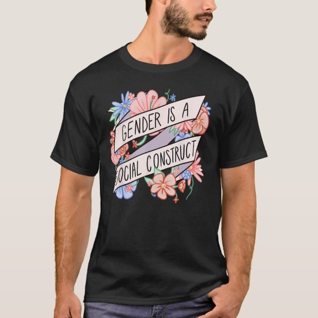 Floral Gender Is A Social Construct Transgender Da T-Shirt (Vorderseite)