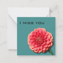 Floral I Miss You Card Mitteilungskarte
