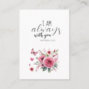 Floral Je suis toujours avec vous Carte de prière 