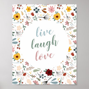 Floral Live Laugh Liebe Poster