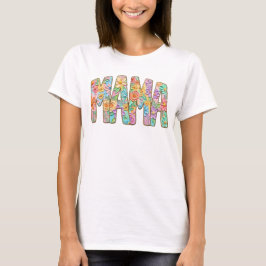 Floral Mama Shirt – Mother’s Day Gift T Shirt