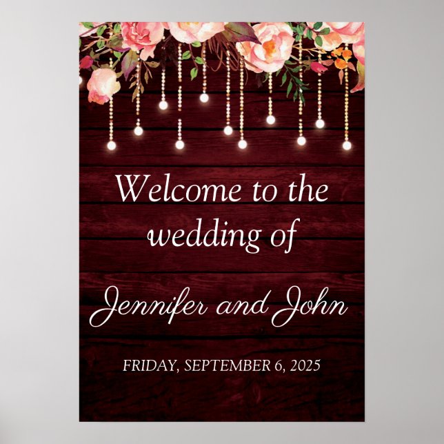 Floral Maroon Holz Rustikale Hochzeit Empfang Poster (Vorne)