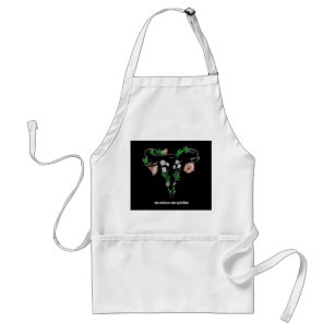 Floral No Uterus No Opinion Women's Rights Schürze