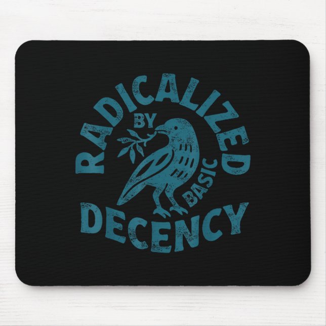 Floral Radicalized By Basic Decency Feminist Activ Mousepad (Vorne)