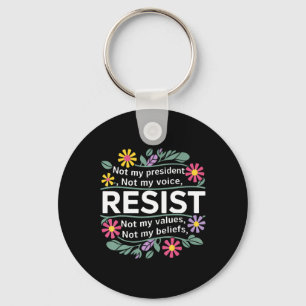 Floral Resist nicht mein Präsident Anti-Trump Frau Schlüsselanhänger