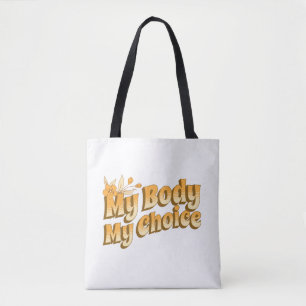 Floral Retro My Body Meine Wahl Frauenrechte Tasche
