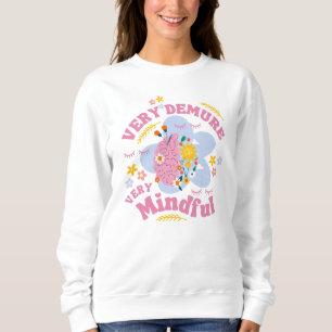 Floral SEY DEMURE SEHR MINDFUL Wohlbefinden Sweatshirt