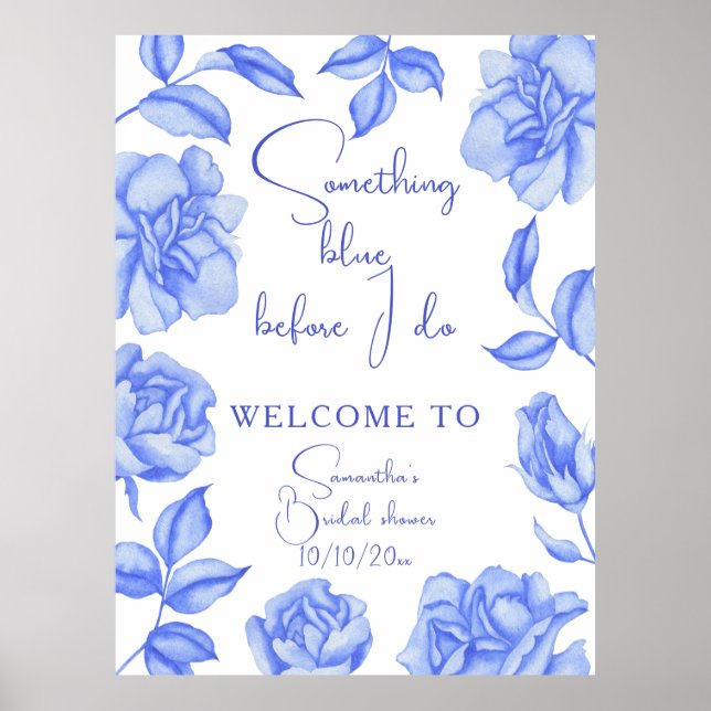 Floral Something Blue Bridal Shower Welcome Poster (Vorne)