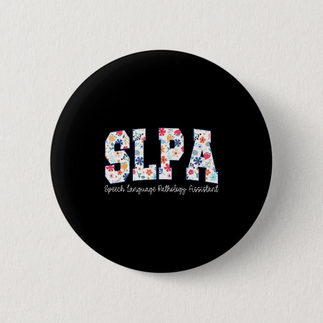 Floral Speech Language Pathology Istant Slpa Appre Button (Vorderseite)