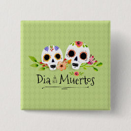Floral Sugar Skulls Dia de Muertos | Button