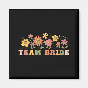 Floral Team Bride Wildblume Wedding Bachelorette Magnet