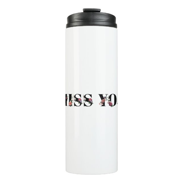 Floral vermisst Wort-Typografie Thermosbecher (Vorderseite)