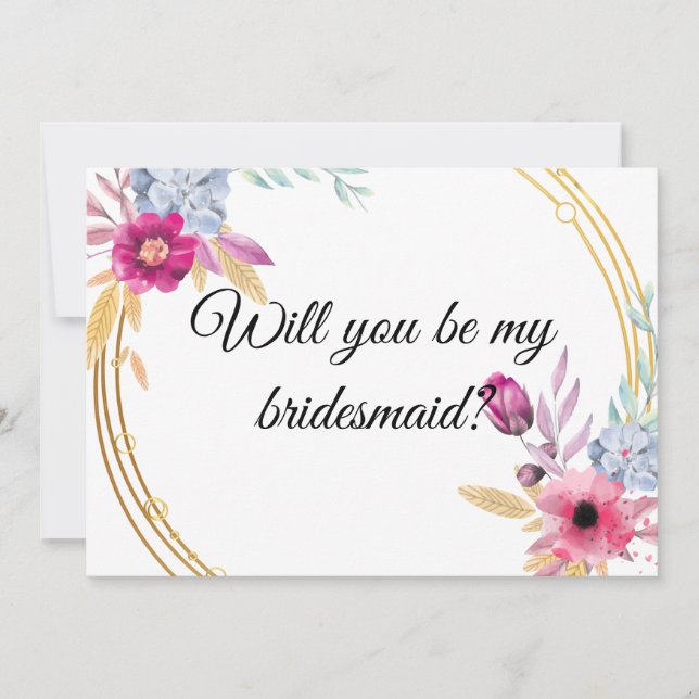 Floral Werden Sie meine Bridesmaid-Einladung sein Einladung (Vorderseite)