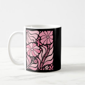 Florale Boho Brustkrebs Überlebende Eine Heilung I Kaffeetasse