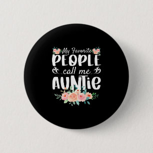 Florals meine Lieblings-Leute nennen mich Tantchen Button
