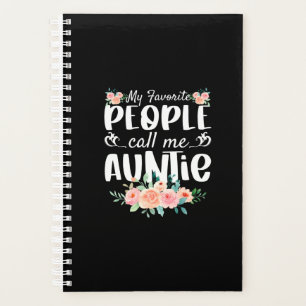 Florals My Favorite People Call Me Auntie Planer