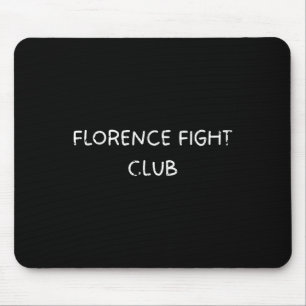 Florence Fight Club Thema Mixed Martial Arts und B Mousepad