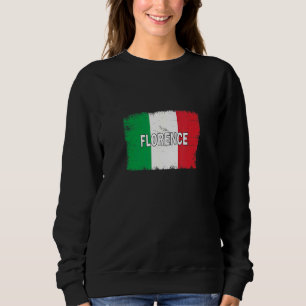 Florenz Italien Stadt mit italienischer Flagge Sweatshirt