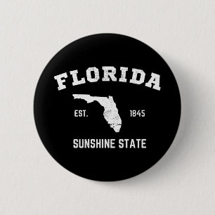 Florida Est 1845 Sunshine Staat Button