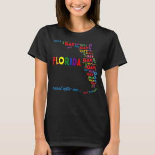 Florida Gay Say Gay Wiederholung nach mir Lgbtq Ga T-Shirt