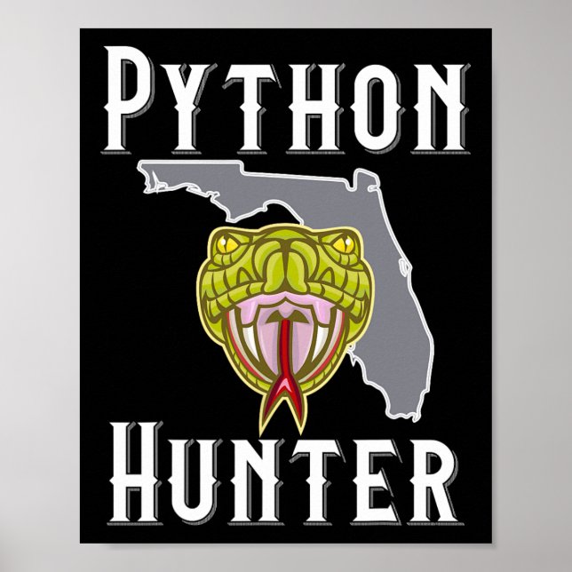 Florida Invasive Pythons Jagen Poster (Vorne)