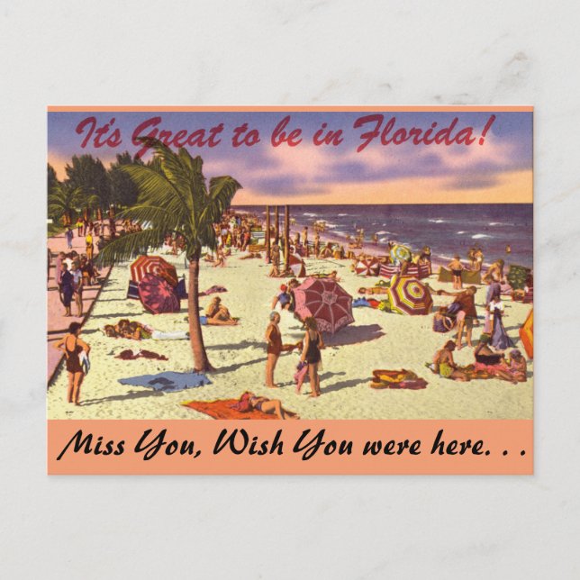 Florida, ist es groß, herein zu sein postkarte (Vorderseite)