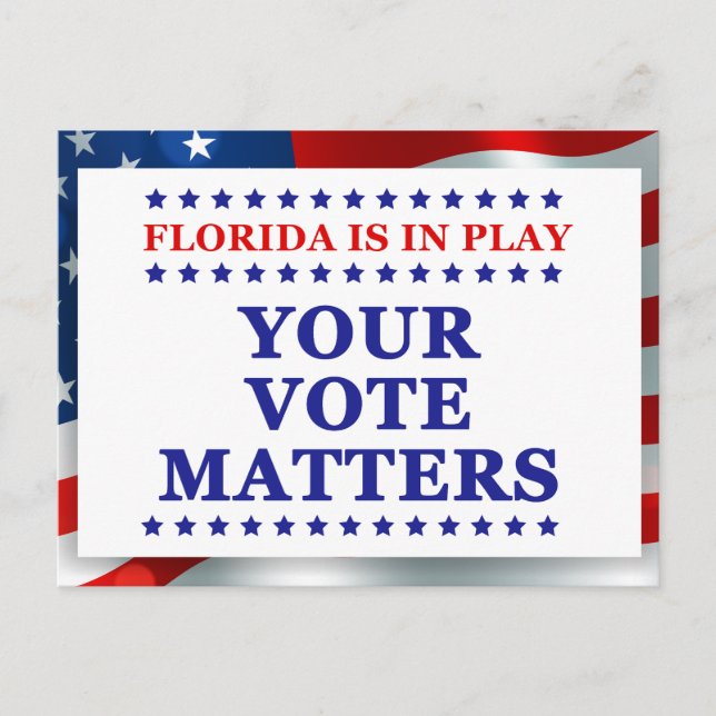 Florida ist im Spiel Ihre Abstimmung Materie GOTV  Postkarte (Vorderseite)