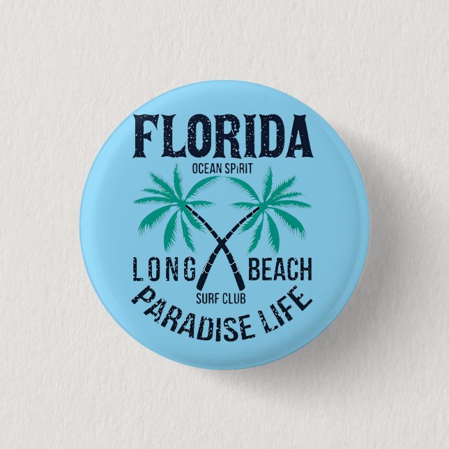 Florida Long Beach Paradies Leben Surf Club Button (Vorderseite)