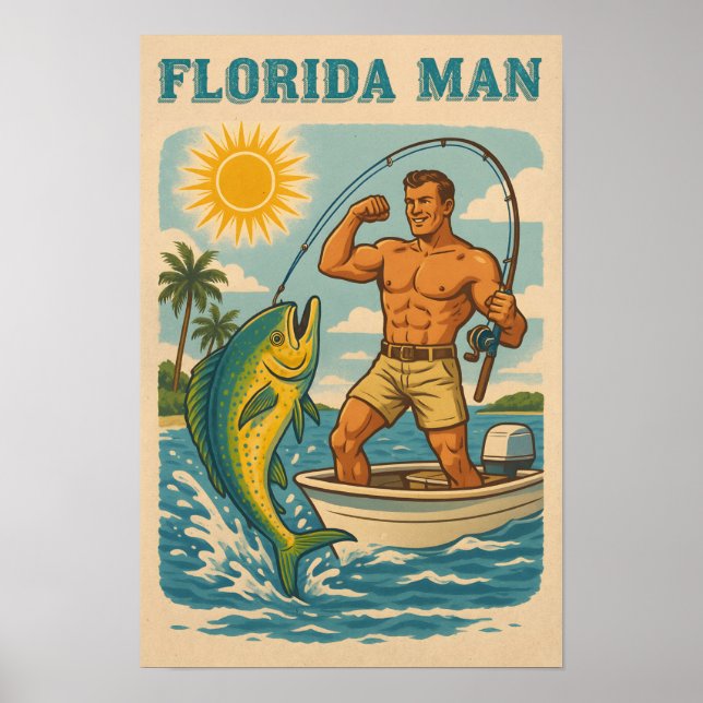 Florida Man - Coastal Fisherman -Retro Fishing Art Poster (Vorne)
